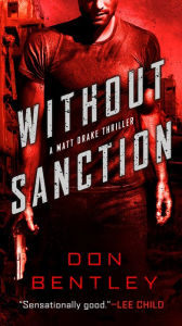 Title: Without Sanction, Author: Don Bentley