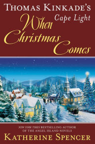 Text english book download Thomas Kinkade's Cape Light: When Christmas Comes