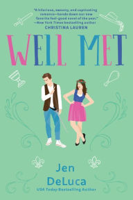 Title: Well Met, Author: Jen DeLuca