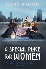 Title: A Special Place for Women, Author: Laura Hankin