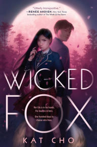 Title: Wicked Fox, Author: Kat Cho