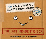 Title: The Gift Inside the Box, Author: Adam Grant