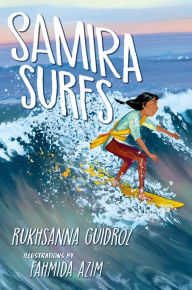 Title: Samira Surfs, Author: Rukhsanna Guidroz