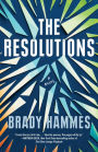 The Resolutions: A Novel