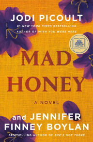 Title: Mad Honey, Author: Jodi Picoult