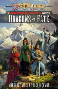 Title: Dragons of Fate: Dragonlance Destinies: Volume 2, Author: Margaret Weis