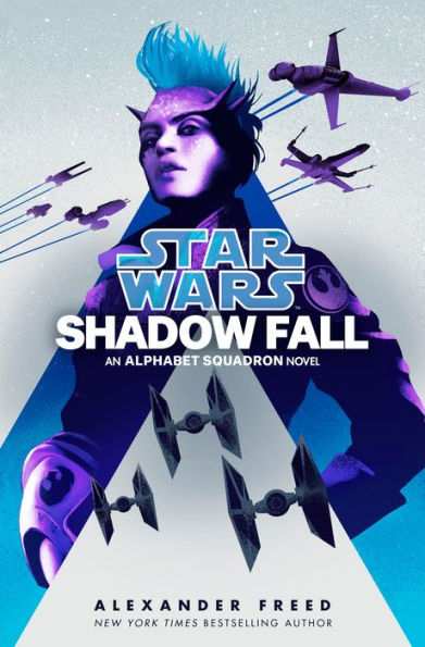 Shadow Fall (Star Wars: Alphabet Squadron Series #2)