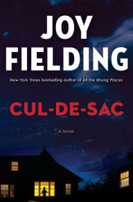 Title: Cul-de-sac: A Novel, Author: Joy Fielding