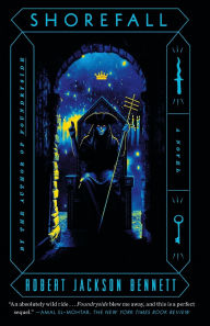 Title: Shorefall (The Founders Trilogy #2), Author: Robert Jackson Bennett