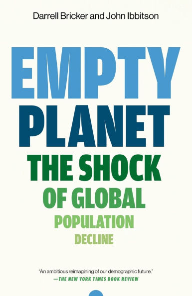 Empty Planet: The Shock of Global Population Decline