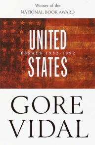 Title: United States: Essays 1952-1992, Author: Gore Vidal