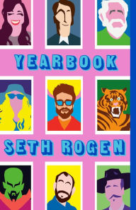 Title: Yearbook, Author: Seth Rogen