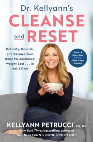 Download french book Dr. Kellyann's Cleanse and Reset: Detoxify, Nourish, and Restore Your Body for Sustained Weight Loss...in Just 5 Days (English literature) 9781984826671 by Kellyann Petrucci FB2 DJVU CHM