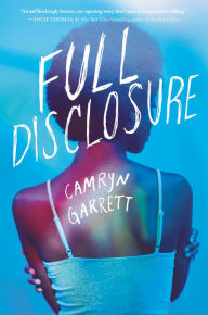 Free mobile audio books download Full Disclosure 9781984829955 by Camryn Garrett (English literature) DJVU ePub