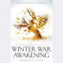 Winter War Awakening (Blood Rose Rebellion Series #3)