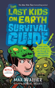 Title: The Last Kids on Earth Survival Guide, Author: Max Brallier