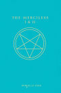 The Merciless I & II