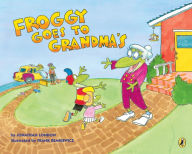 Title: Froggy Goes to Grandma's, Author: Jonathan London