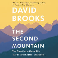 Title: The Second Mountain: The Quest for a Moral Life, Author: David Brooks