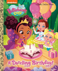 Title: A Dazzling Birthday! (Butterbean's Cafe), Author: Courtney Carbone
