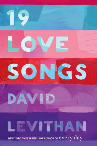 Title: 19 Love Songs, Author: David Levithan