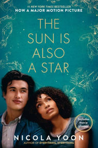 Title: The Sun Is Also a Star Movie Tie-in Edition, Author: Nicola Yoon