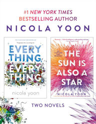 Title: Nicola Yoon 2-Book Bundle: Everything, Everything and The Sun Is Also a Star, Author: Nicola Yoon