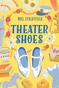 Free audio books to download on computer Theater Shoes (English literature) FB2 9781984852052 by Noel Streatfeild