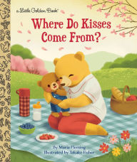 Title: Where Do Kisses Come From?, Author: Maria Fleming