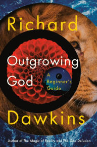 Free google books download pdf Outgrowing God: A Beginner's Guide (English literature) PDB MOBI 9781984853912 by Richard Dawkins