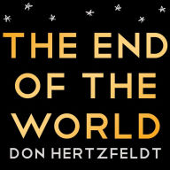Pdf books free download in english The End of the World by Don Hertzfeldt DJVU PDF MOBI 9781984855350