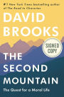 The Second Mountain: The Quest for a Moral Life (Signed Book)