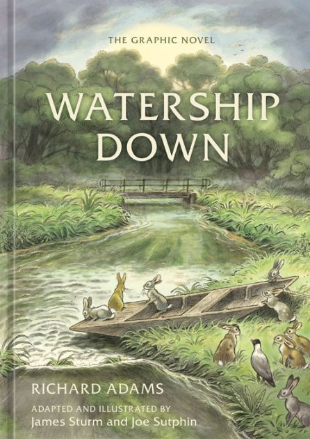 Watership Down: The Graphic Novel By Richard Adams, Joe Sutphin ...