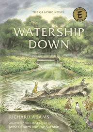 Title: Watership Down: The Graphic Novel, Author: Richard Adams
