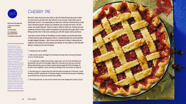 Pie is Messy: Recipes from The Pie Hole: A Baking Book