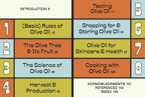 The Olive Oil Enthusiast: A Guide from Tree to Table, with Recipes