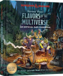 Alternative view 1 of Heroes' Feast Flavors of the Multiverse: An Official D&D Cookbook (B&N Exclusive Edition)