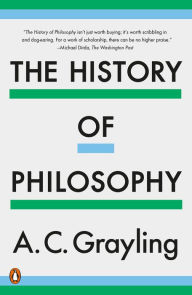 Free bookworm mobile download The History of Philosophy by A. C. Grayling 9781984878748