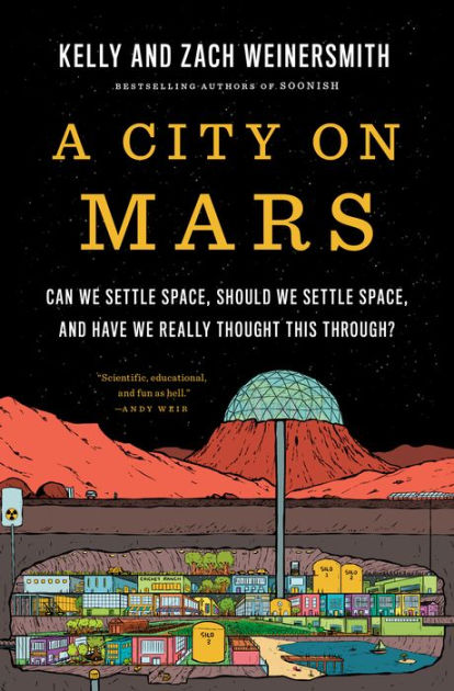 A City on Mars: Can We Settle Space