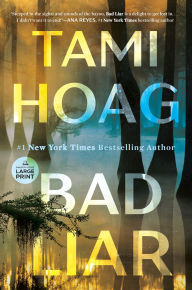 Title: Bad Liar: A Novel, Author: Tami Hoag