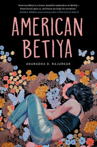 Title: American Betiya, Author: Anuradha D. Rajurkar