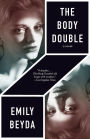 The Body Double: A Novel