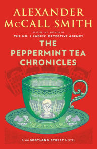 Free ebooks txt format download The Peppermint Tea Chronicles by Alexander McCall Smith