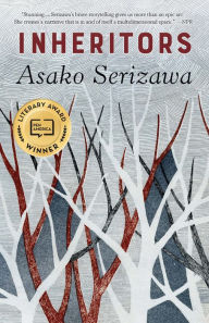 Title: Inheritors, Author: Asako Serizawa