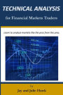 Technical Analysis for Financial Markets Traders