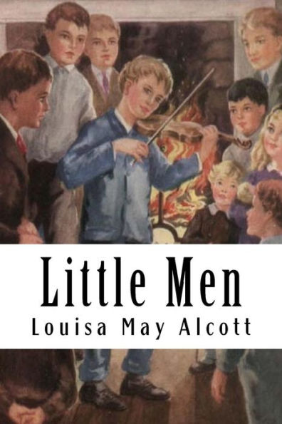 Little Men: Life At Plumfield With Jo's Boys