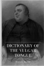 Dictionary of the Vulgar Tongue