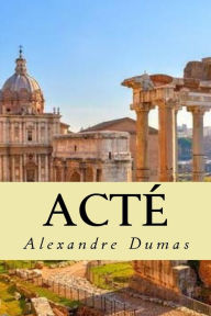 Title: Actï¿½, Author: Alexandre Dumas