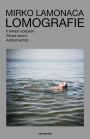 Lomografie: Il tempo sospeso / Senza sonno / Addormentati