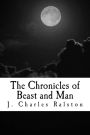 The Chronicles of Beast and Man
